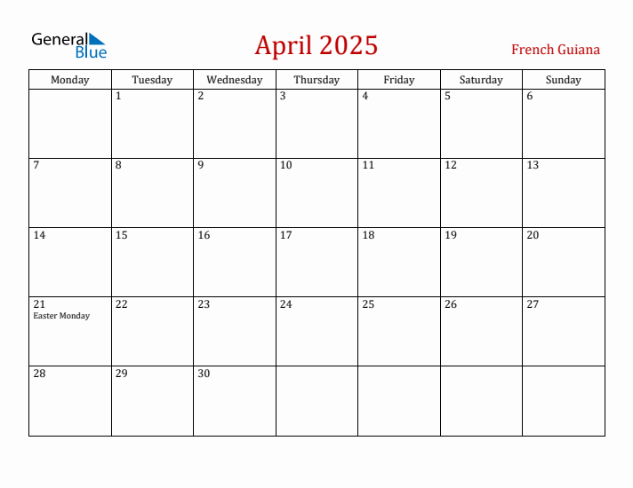 French Guiana April 2025 Calendar - Monday Start