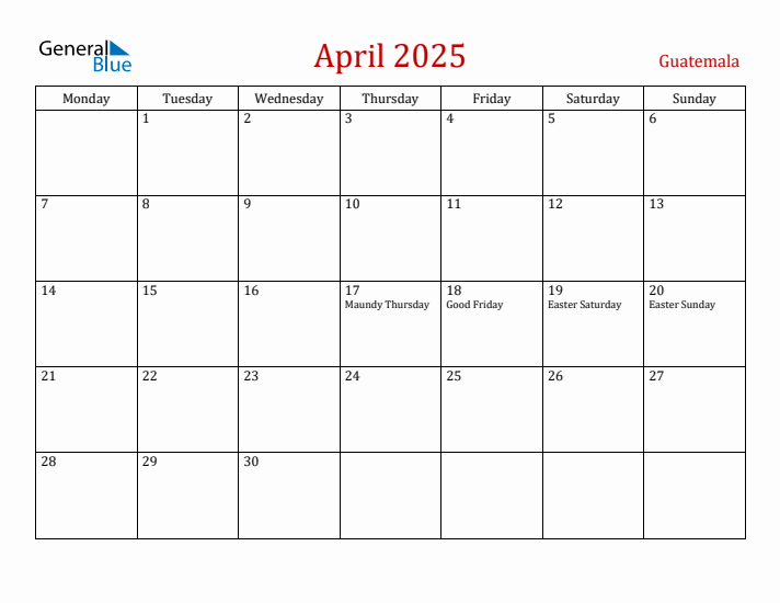 Guatemala April 2025 Calendar - Monday Start