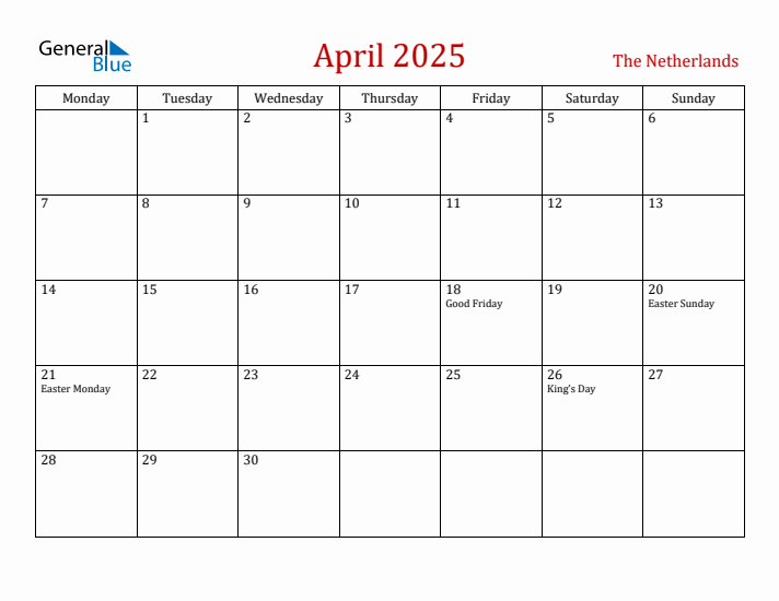 The Netherlands April 2025 Calendar - Monday Start