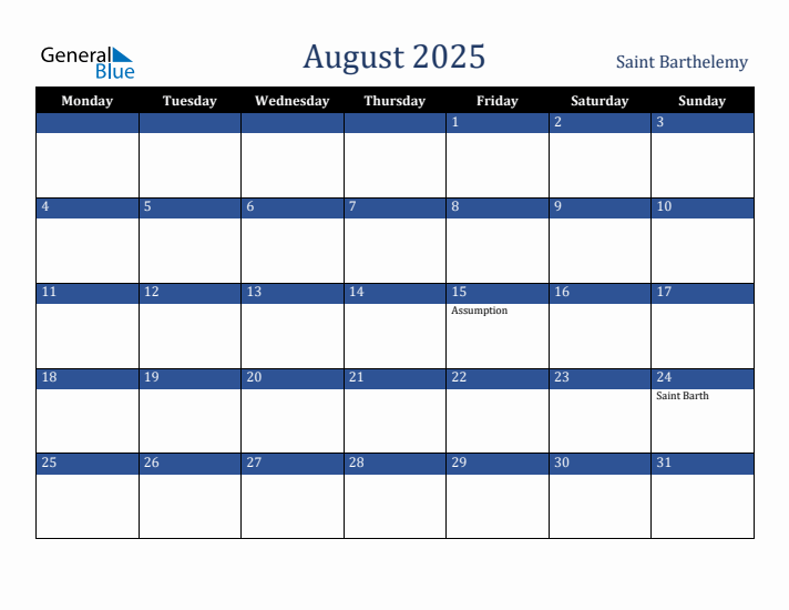 August 2025 Saint Barthelemy Calendar (Monday Start)