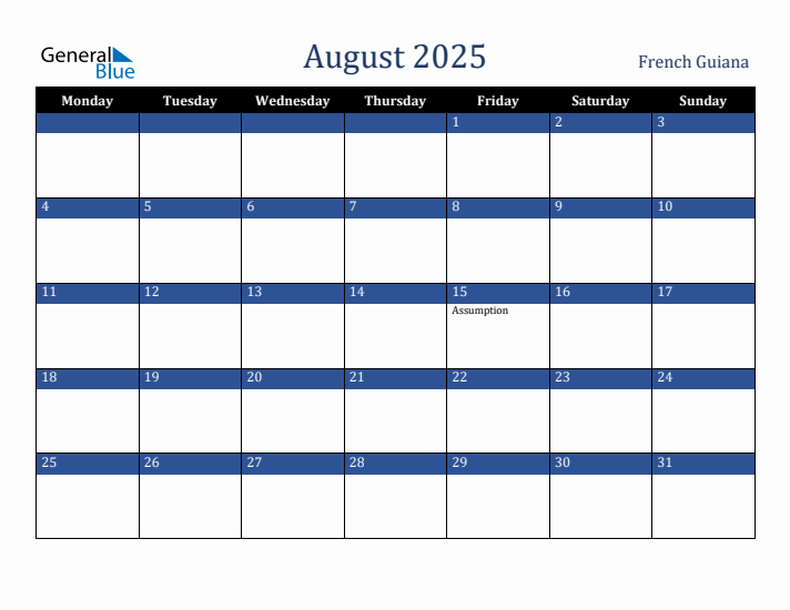 August 2025 French Guiana Calendar (Monday Start)