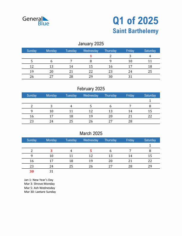 Saint Barthelemy 2025 Quarterly Calendar with Sunday Start