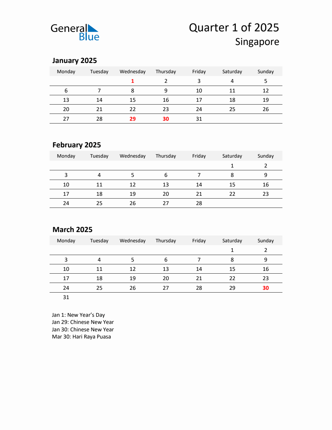 Q1 2025 Monday Start Quarterly Calendar with Singapore Holidays