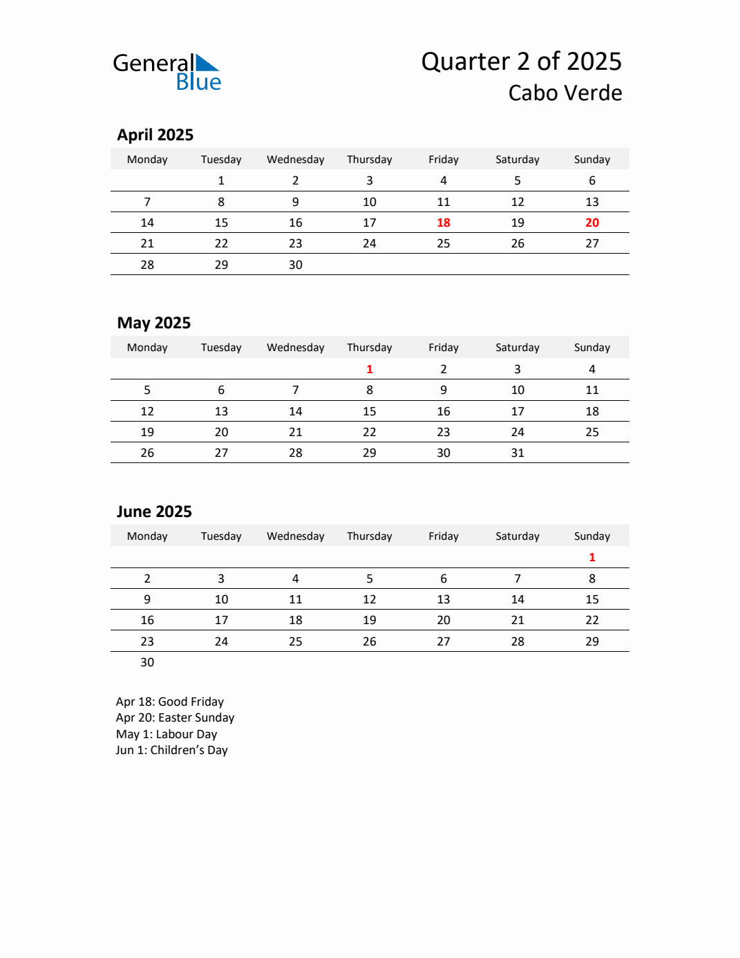 Q2 2025 Monday Start Quarterly Calendar with Cabo Verde Holidays