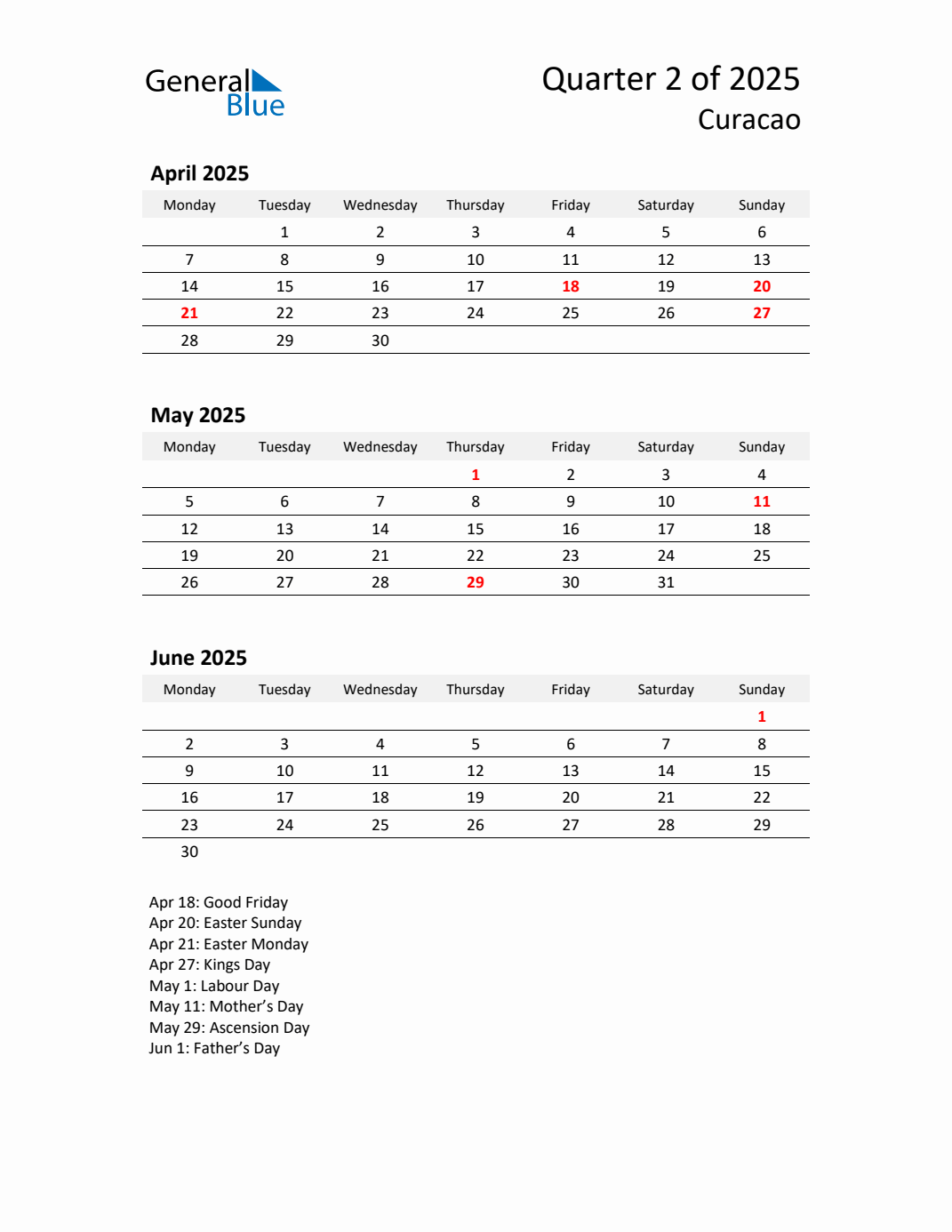 Q2 2025 Monday Start Quarterly Calendar with Curacao Holidays