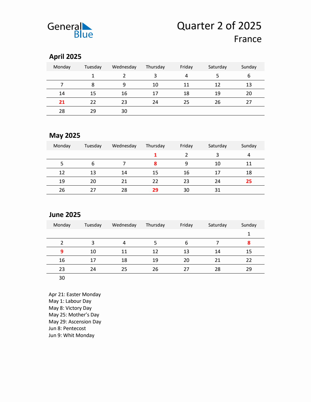 Q2 2025 Monday Start Quarterly Calendar with France Holidays