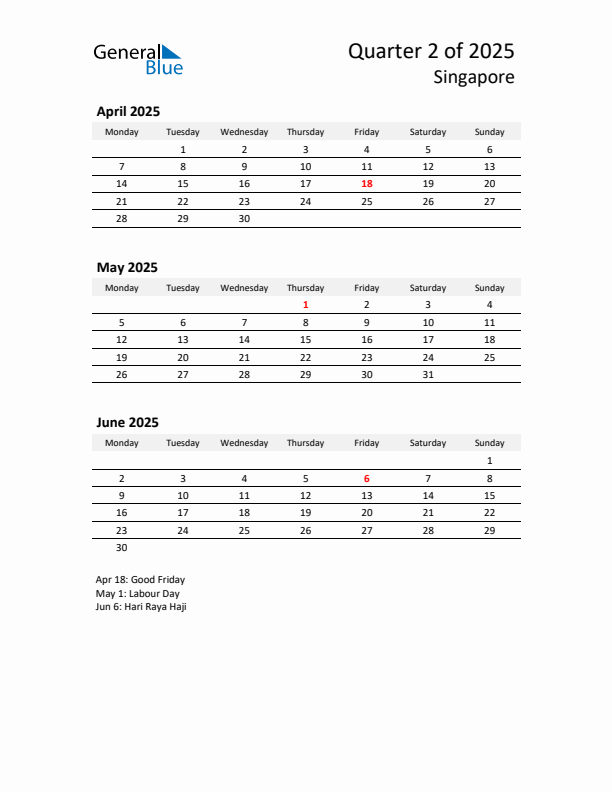 Threemonth calendar for Singapore Q2 of 2025