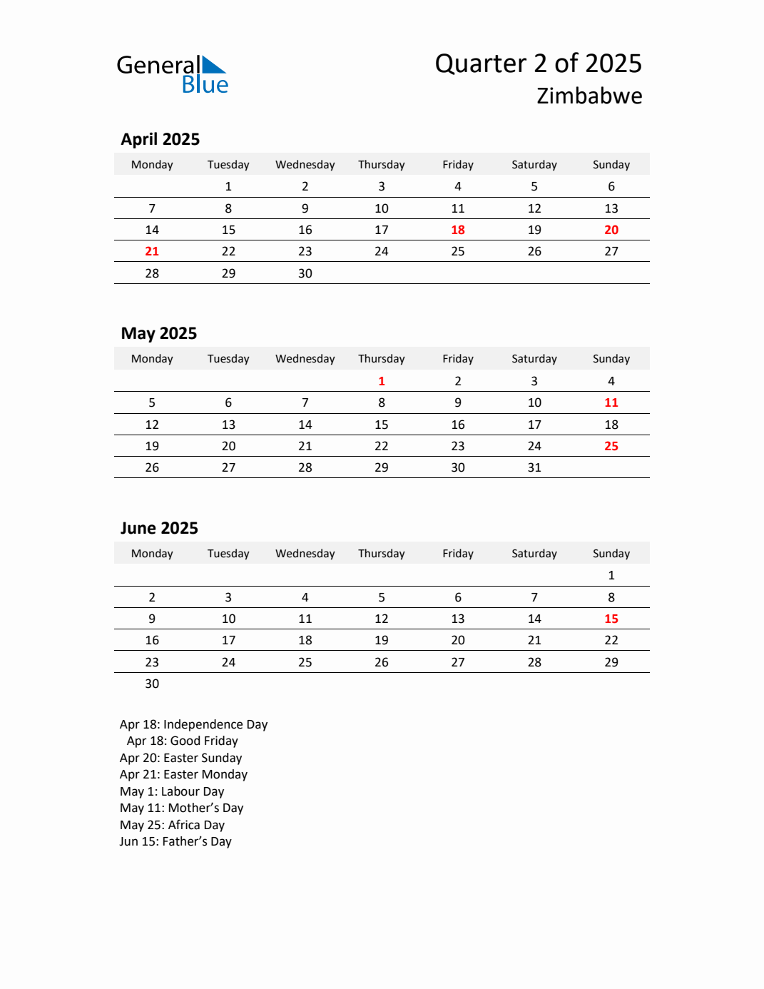 Q2 2025 Monday Start Quarterly Calendar with Zimbabwe Holidays