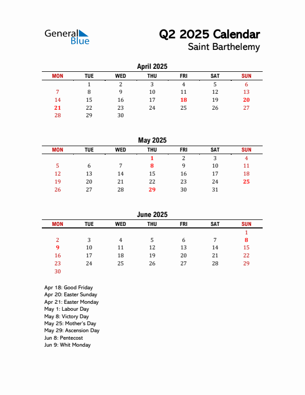 2025 Q2 Calendar with Holidays List for Saint Barthelemy