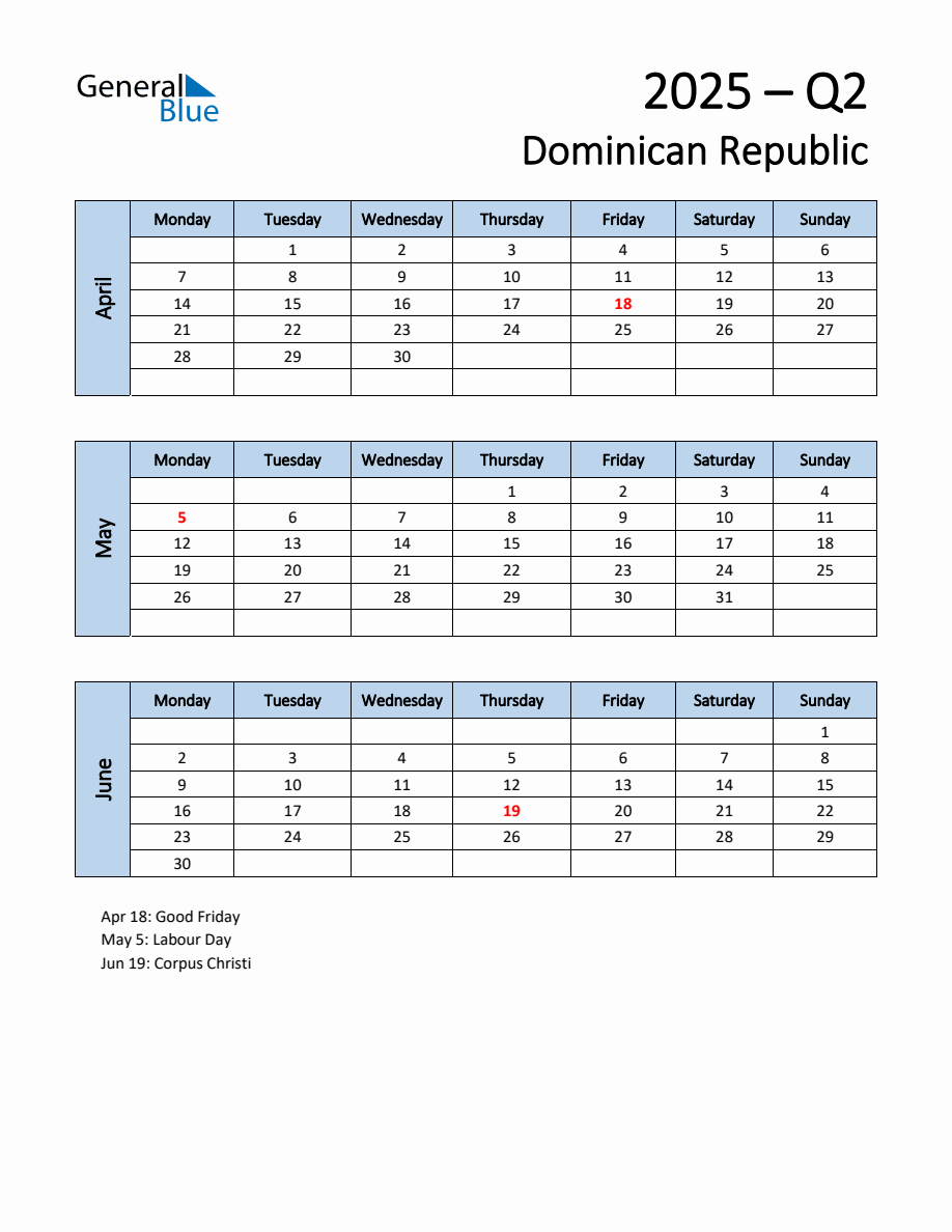 Free Q2 2025 Calendar for Dominican Republic Monday Start