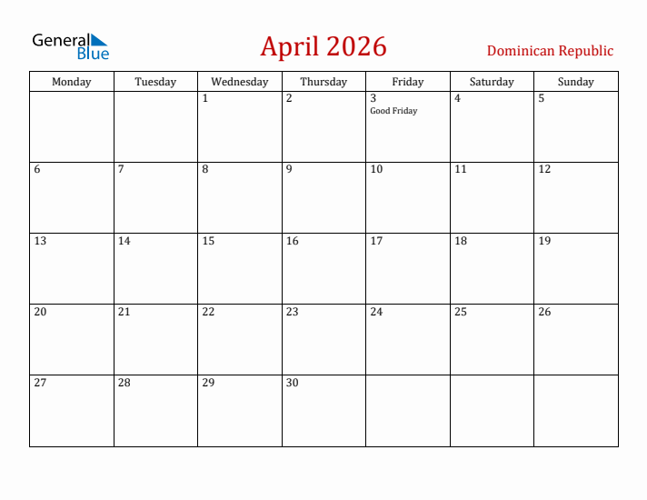 Dominican Republic April 2026 Calendar - Monday Start