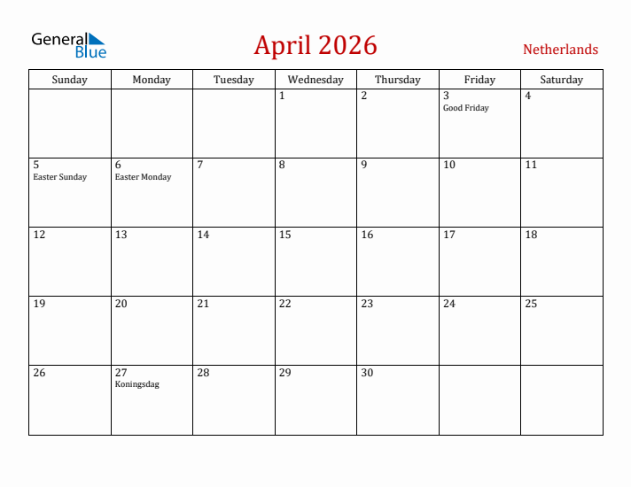 The Netherlands April 2026 Calendar - Sunday Start