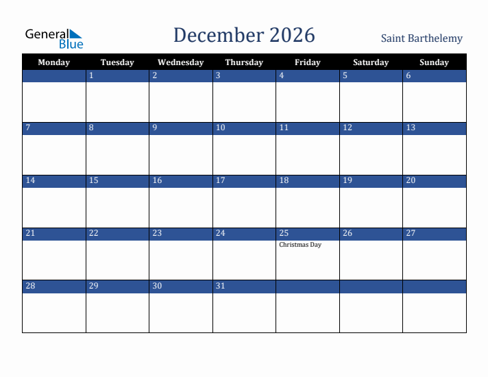 December 2026 Saint Barthelemy Calendar (Monday Start)