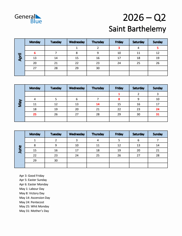 Free Q2 2026 Calendar for Saint Barthelemy - Monday Start