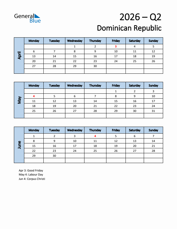 Free Q2 2026 Calendar for Dominican Republic - Monday Start