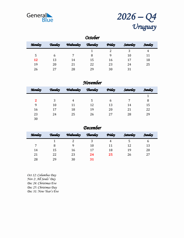 October, November, and December Calendar for Uruguay with Monday Start