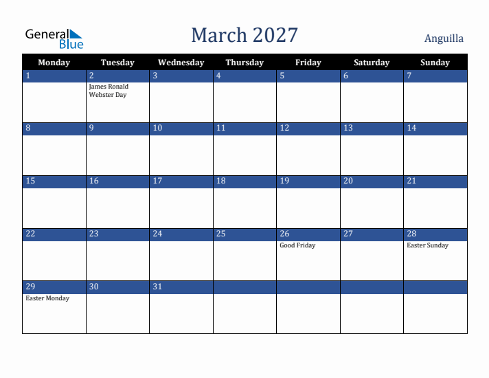 March 2027 Anguilla Calendar (Monday Start)