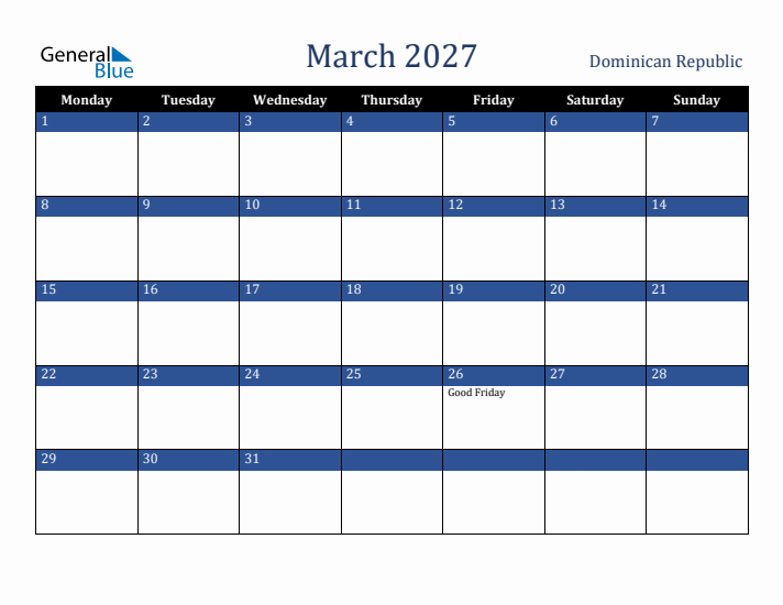March 2027 Dominican Republic Calendar (Monday Start)