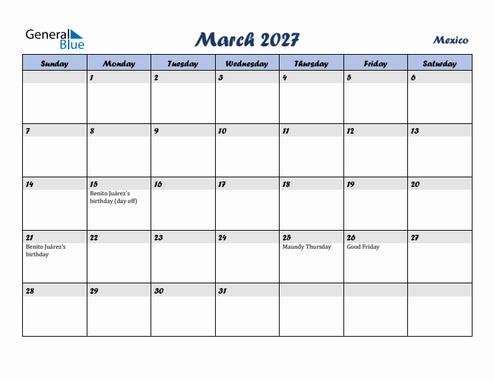 March 2027 Calendar with Holidays in Mexico