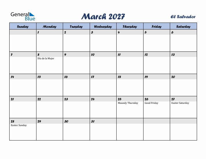 March 2027 Calendar with Holidays in El Salvador