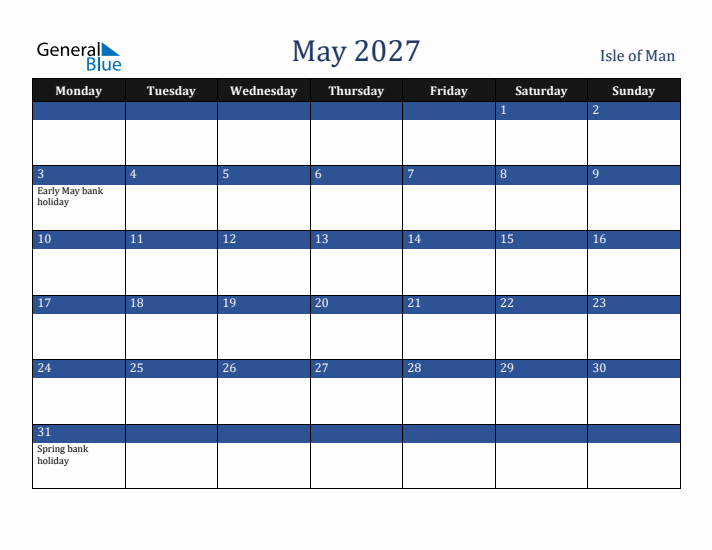 May 2027 Isle of Man Calendar (Monday Start)