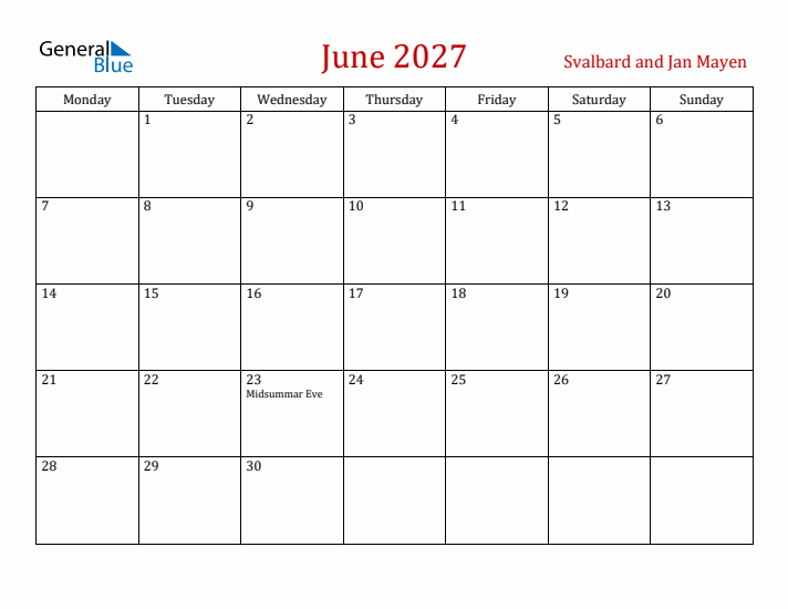 Svalbard and Jan Mayen June 2027 Calendar - Monday Start