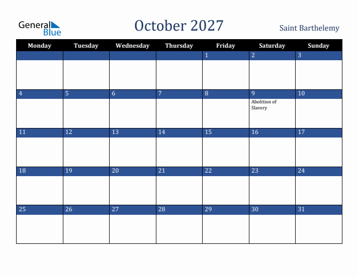October 2027 Saint Barthelemy Calendar (Monday Start)