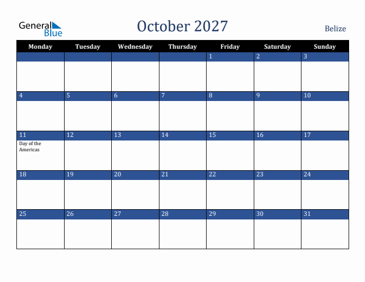 October 2027 Belize Calendar (Monday Start)