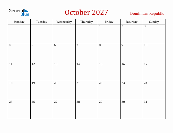 Dominican Republic October 2027 Calendar - Monday Start