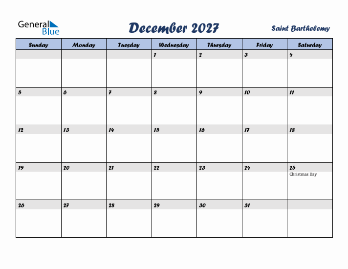 December 2027 Calendar with Holidays in Saint Barthelemy