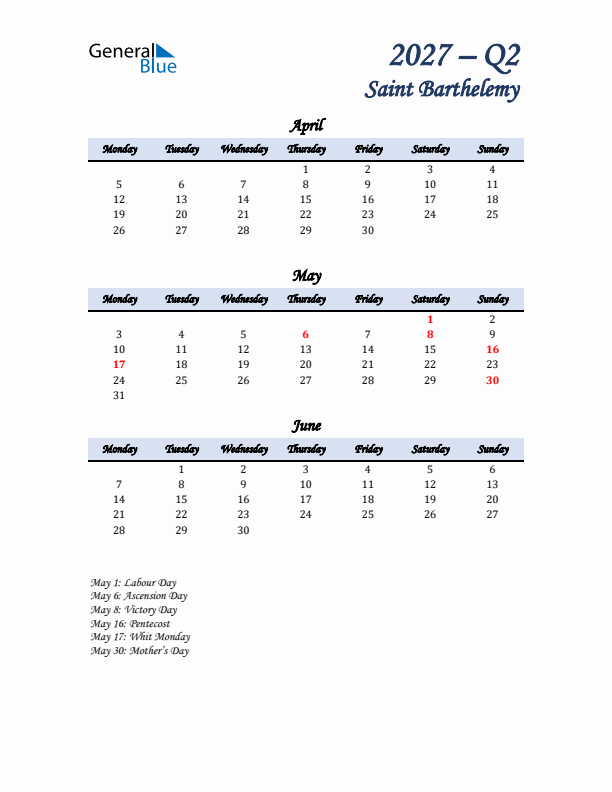 April, May, and June Calendar for Saint Barthelemy with Monday Start