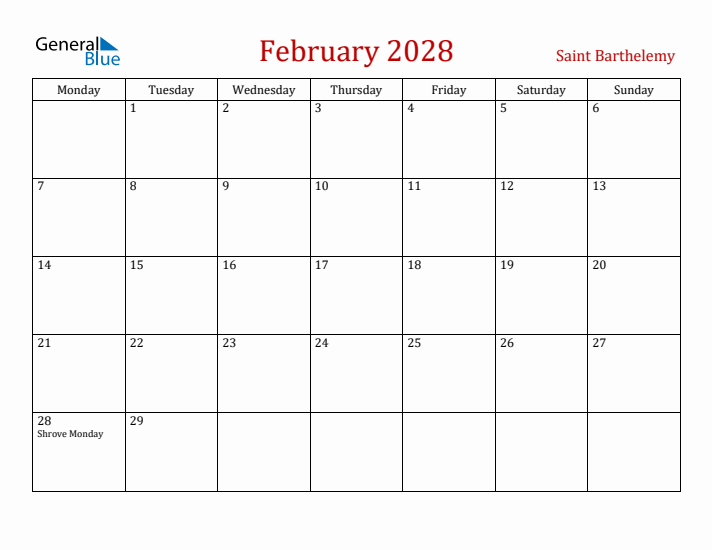 Saint Barthelemy February 2028 Calendar - Monday Start