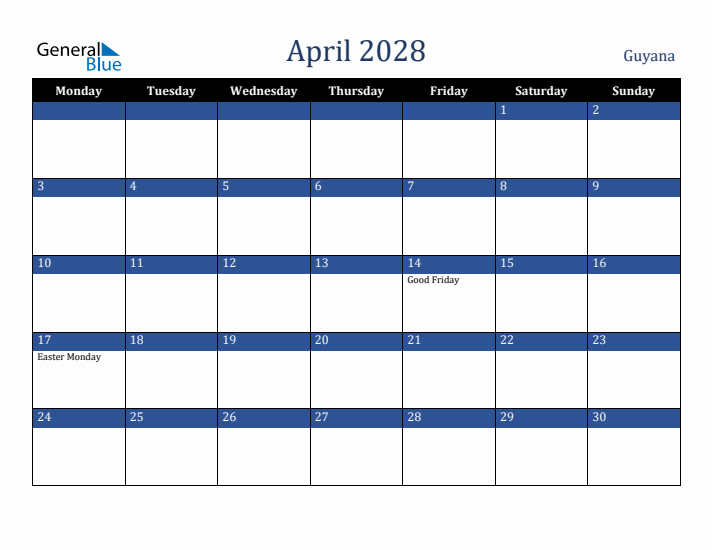 April 2028 Guyana Calendar (Monday Start)