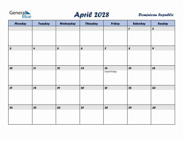 April 2028 Calendar with Holidays in Dominican Republic
