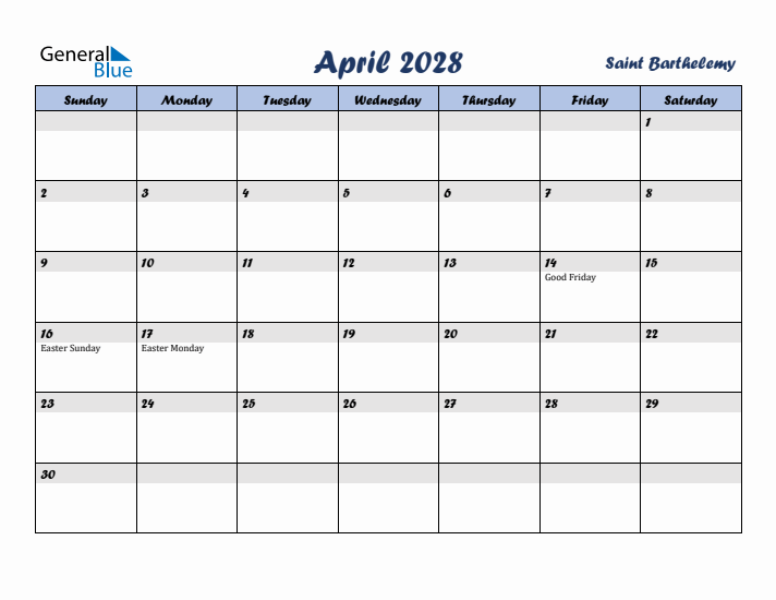 April 2028 Calendar with Holidays in Saint Barthelemy