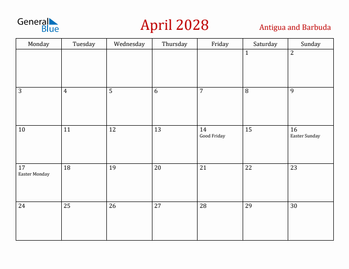 Antigua and Barbuda April 2028 Calendar - Monday Start