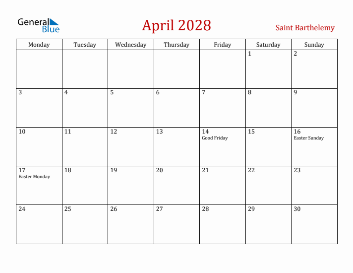 Saint Barthelemy April 2028 Calendar - Monday Start