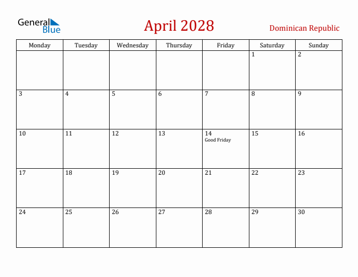 Dominican Republic April 2028 Calendar - Monday Start