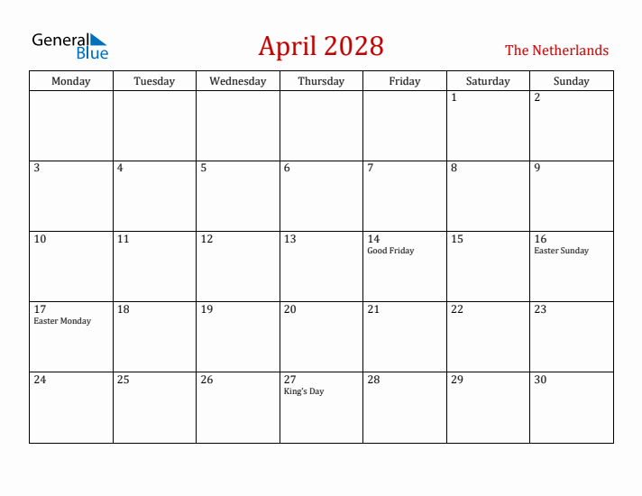 The Netherlands April 2028 Calendar - Monday Start