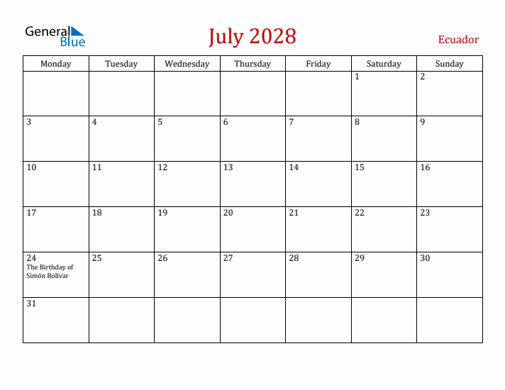 Ecuador July 2028 Calendar - Monday Start