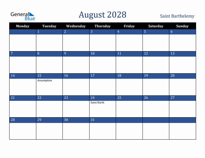 August 2028 Saint Barthelemy Calendar (Monday Start)