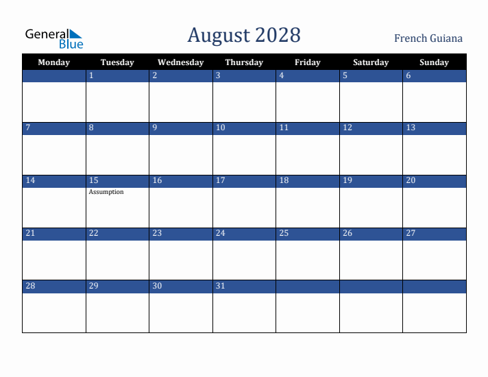 August 2028 French Guiana Calendar (Monday Start)