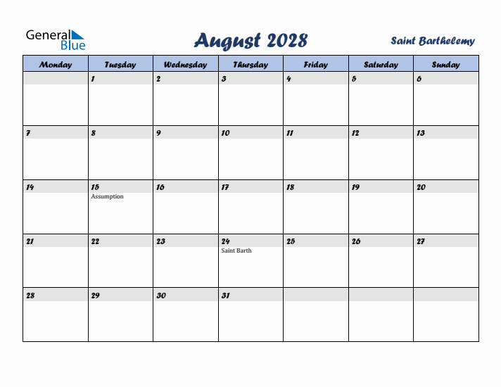 August 2028 Calendar with Holidays in Saint Barthelemy
