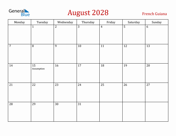 French Guiana August 2028 Calendar - Monday Start