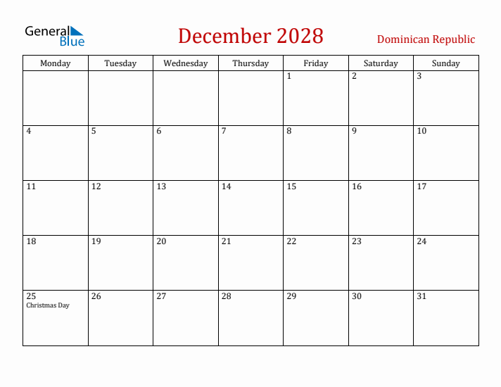 Dominican Republic December 2028 Calendar - Monday Start