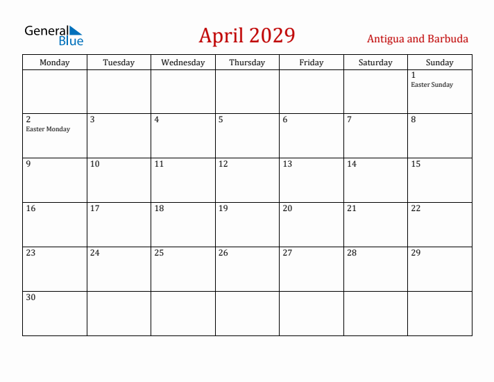 Antigua and Barbuda April 2029 Calendar - Monday Start