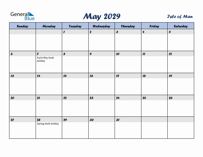 May 2029 Calendar with Holidays in Isle of Man