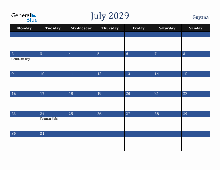 July 2029 Guyana Calendar (Monday Start)