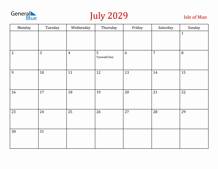 Isle of Man July 2029 Calendar - Monday Start