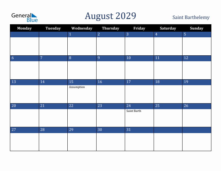August 2029 Saint Barthelemy Calendar (Monday Start)